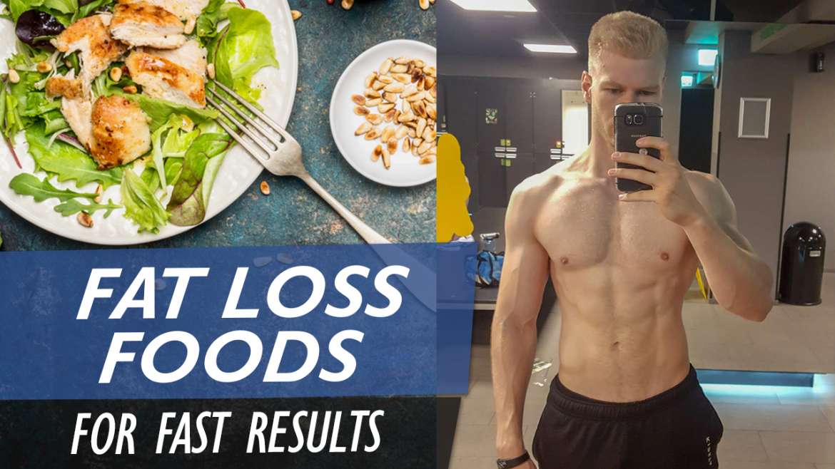 best foods for fast fat loss